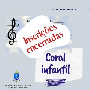 Coral infantil - inscrições encerradas