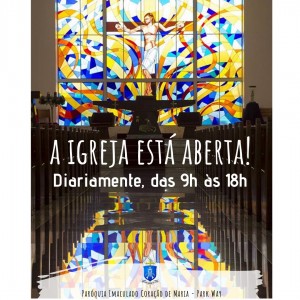 A Igreja está aberta!