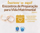 Inscrições abertas: Encontro de Preparação para a Vida Matrimonial