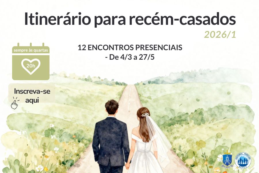 Inscrições abertas – Itinerário para Recém-Casados